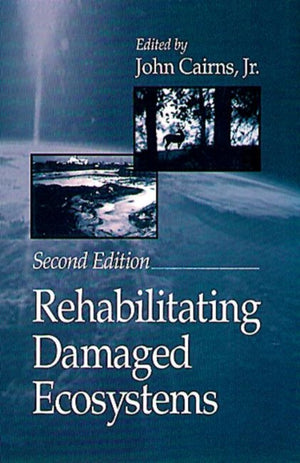 Rehabilitating Damaged Ecosystems