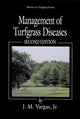 Book cover of: Management of Turfgrass Diseases. By: Joseph M. Vargas