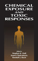 Book cover of: Chemical Exposure and Toxic Responses. By: Stephen K. Hall