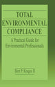 Book cover of: Total Environmental Compliance. By: Bert P. Krages II