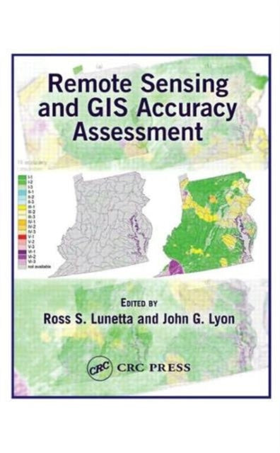 Book cover of: Remote Sensing and GIS Accuracy Assessment