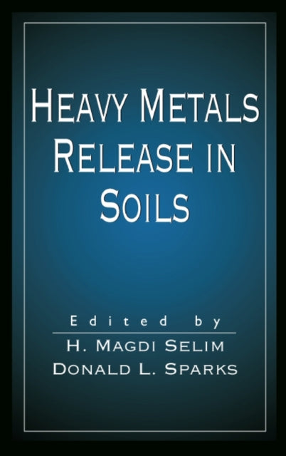 Heavy Metals Release in Soils