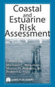 Book cover of: Coastal and Estuarine Risk Assessment