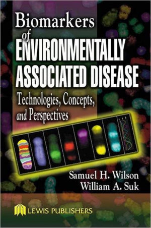 Biomarkers of Environmentally Associated Disease