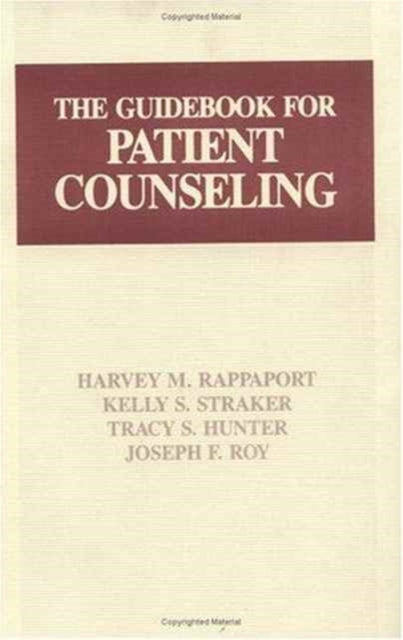 Book cover of: Guidebook for Patient Counseling. By: Tracey S. Hunter