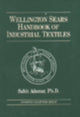 Book cover of: Wellington Sears Handbook of Industrial Textiles
