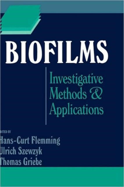 Book cover of: Biofilms. By: Hans-Curt Flemming