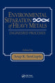 Book cover of: Environmental Separation of Heavy Metals. By: Arup K. SenGupta