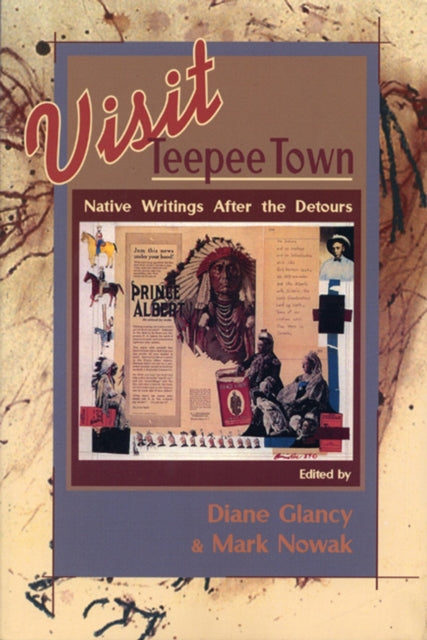 Book cover of: Visit Teepee Town. By: Diane Glancy
