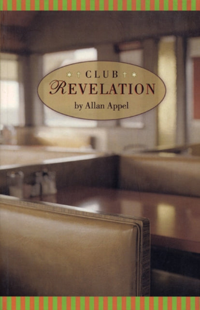 Book cover of: Club Revelation. By: Allan Appel
