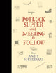 Book cover of: Potluck Supper with Meeting to Follow