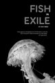 Book cover of: Fish in Exile. By: Vi Khi Nao