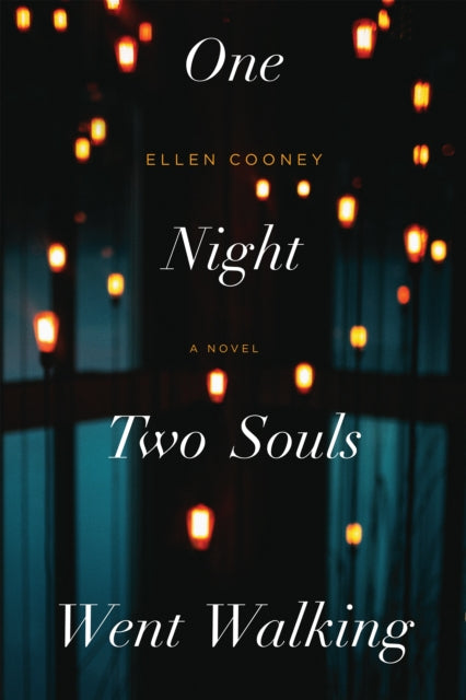 Book cover of: One Night Two Souls Went Walking. By: Ellen Cooney