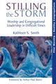 Book cover of: Stilling the Storm. By: Kathleen S. Smith