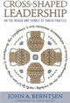 Book cover of: Cross-Shaped Leadership. By: John A. Berntsen