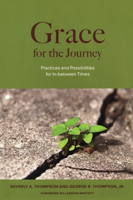 Book cover of: Grace for the Journey. By: Beverly Thompson