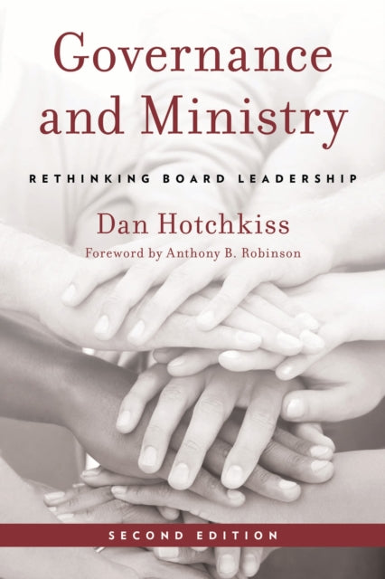 Book cover of: Governance and Ministry. By: Dan Hotchkiss