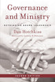 Book cover of: Governance and Ministry. By: Dan Hotchkiss