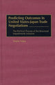 Book cover of: Predicting Outcomes in United States-Japan Trade Negotiations