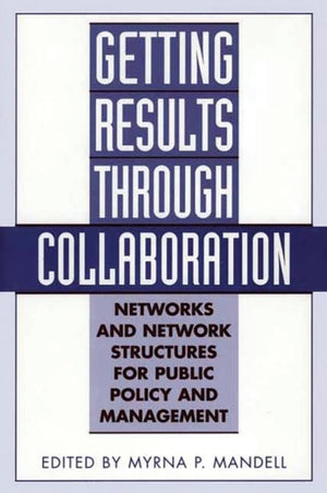 Getting Results Through Collaboration