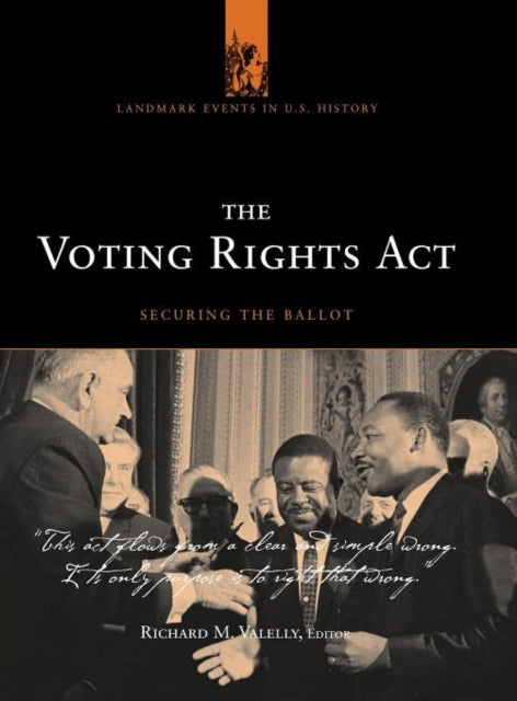 Book cover of: Voting Rights Act. By: Richard M. Valelly