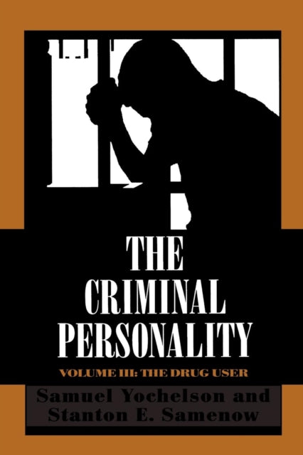 Book cover of: Criminal Personality. By: Yochelson Samuel