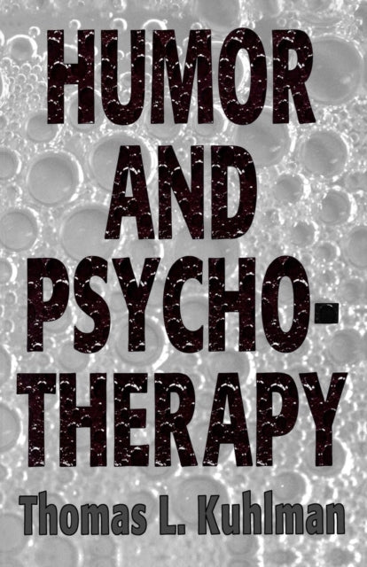Book cover of: Humor and Psychotherapy (Master Work)