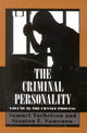 Book cover of: Criminal Personality. By: Yochelson Samuel