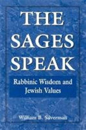 The Sages Speak