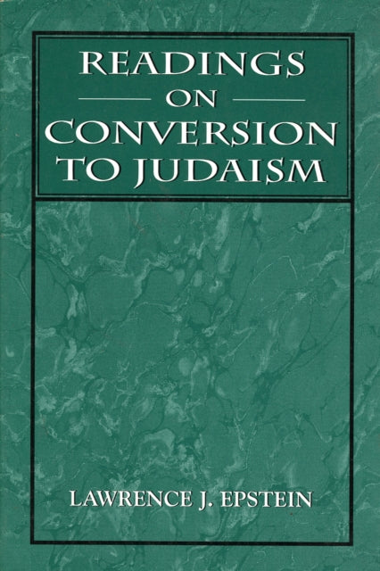 Book cover of: Readings on Conversion to Judaism