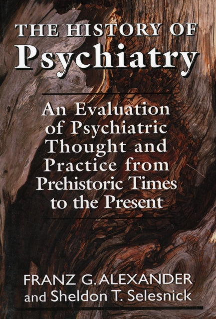 Book cover of: History of Psychiatry. By: Allexander Franz G.