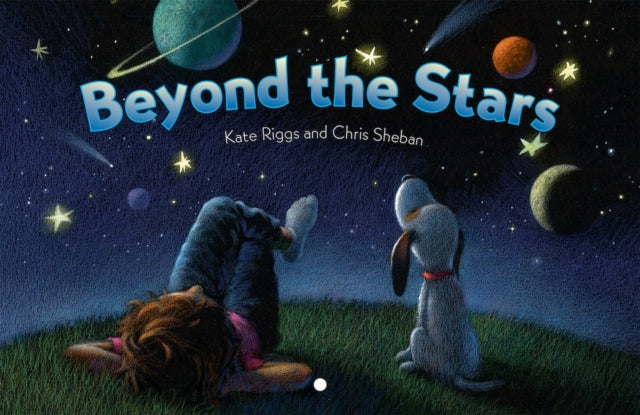 Book cover of: Beyond the Stars. By: Kate Riggs
