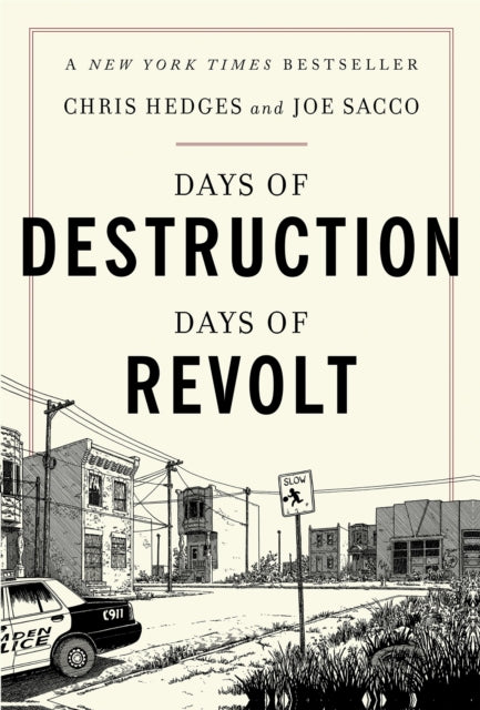 Book cover of: Days of Destruction, Days of Revolt. By: Chris Hedges