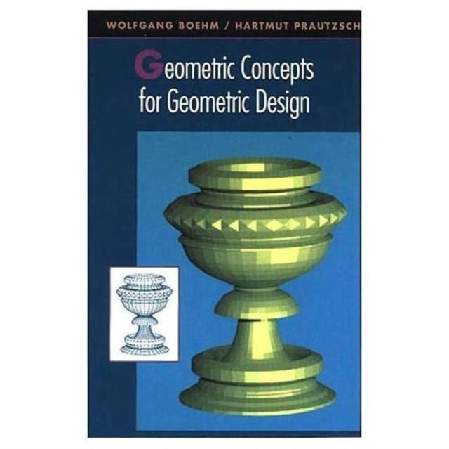 Book cover of: Geometric Concepts for Geometric Design