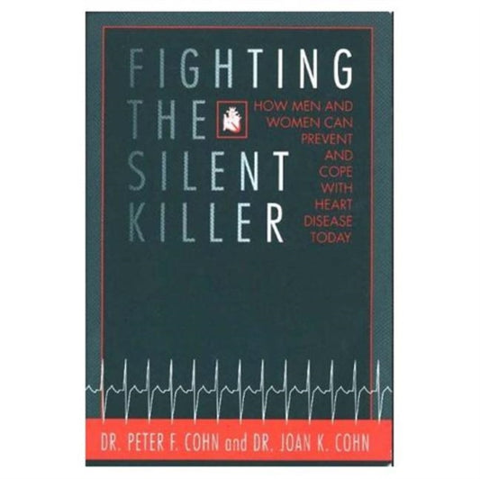 Book cover of: Fighting the Silent Killer