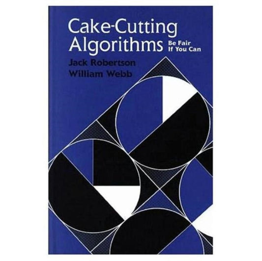 Book cover of: Cake-Cutting Algorithms