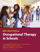 Book cover of: Best Practices for Occupational Therapy in Schools. By: Gloria Frolek Clark