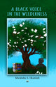 Book cover of: Black Voice in the Wilderness. By: Mwatabu S. Okantah