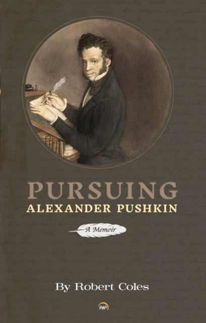 Book cover of: Pursuing Alexander Pushkin