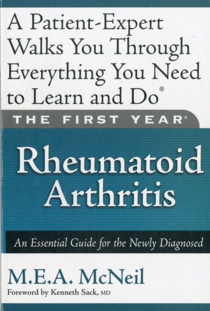 Book cover of: First Year: Rheumatoid Arthritis. By: M.E.A. McNeil