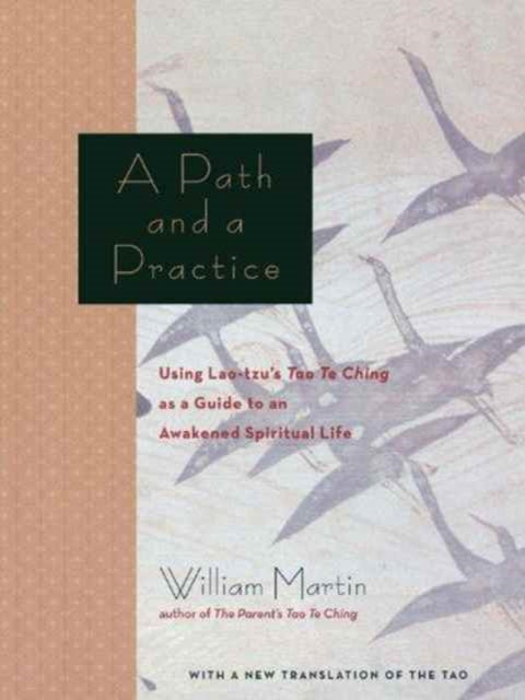 Book cover of: Path and a Practice. By: William Martin