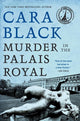 Book cover of: Murder in the Palais Royal. By: Cara Black