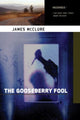 Book cover of: Gooseberry Fool. By: James McClure