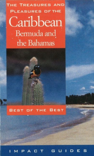 Book cover of: Treasures & Pleasures of the Caribbean, Bermuda & the Bahamas