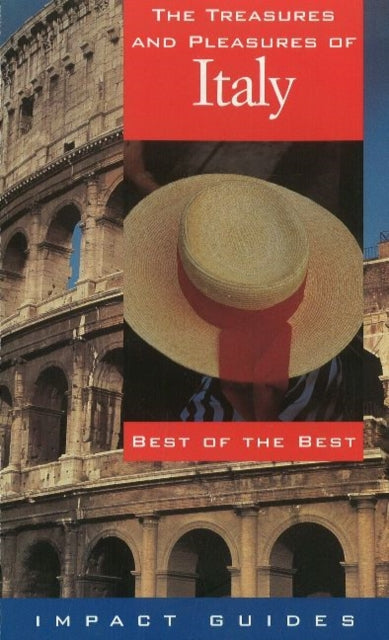 Book cover of: Treasures & Pleasures of Italy
