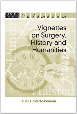 Vignettes on Surgery, History and Humanities