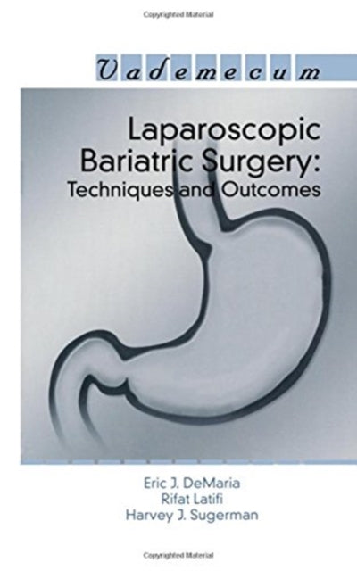 Book cover of: Laparoscopic Bariatric Surgery. By: Eric J DeMaria