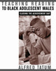 Book cover of: Teaching Reading to Black Adolescent Males. By: Alfred W. Tatum