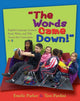 Book cover of: Words Came Down!. By: Emelie Parker