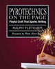 Book cover of: Pyrotechnics on the Page. By: Ralph J. Fletcher